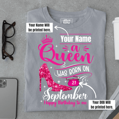 [Personalised] A Queen was born in September T Shirt