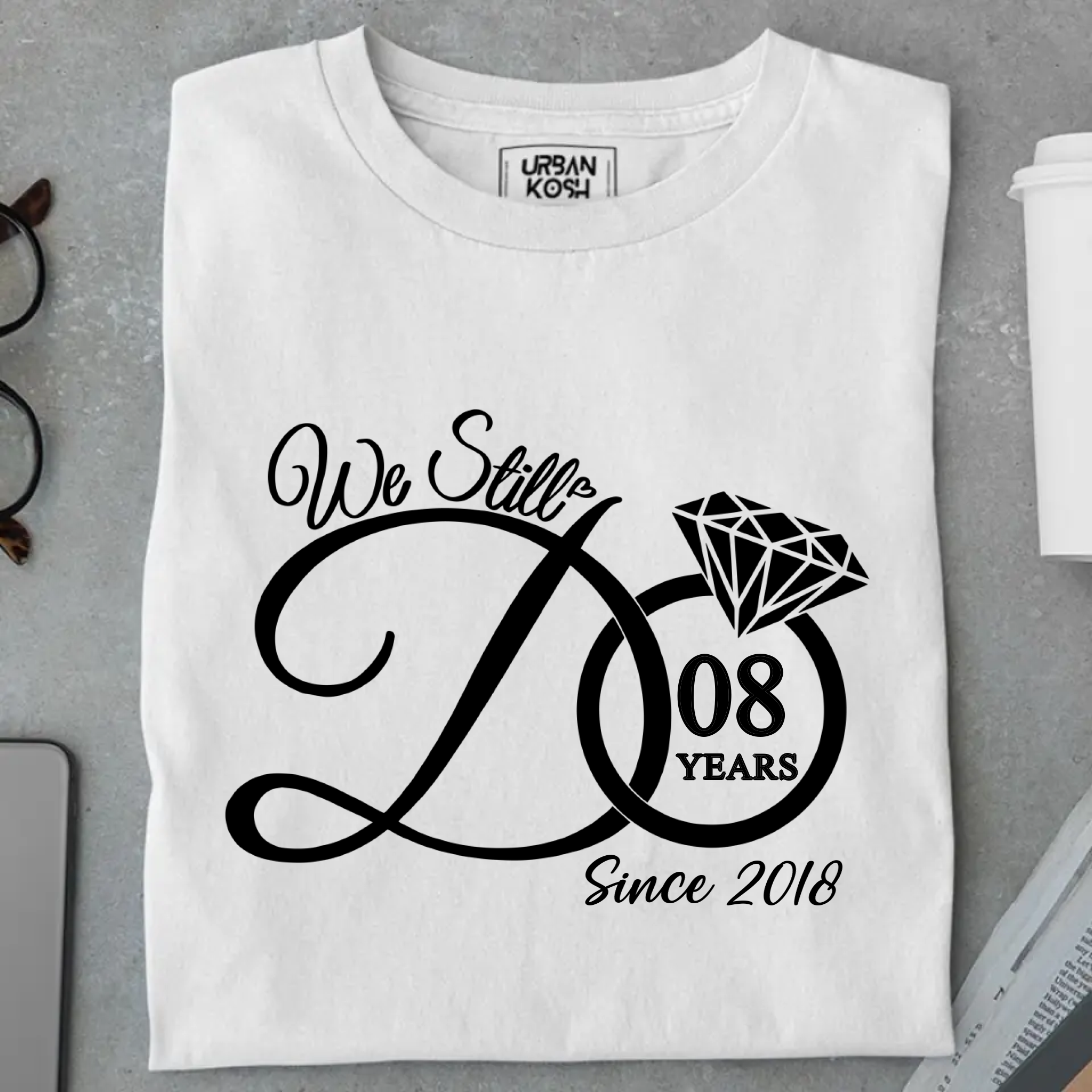 [Personalised] We Still Do Premium T-Shirt – Valentine’s Day Special
