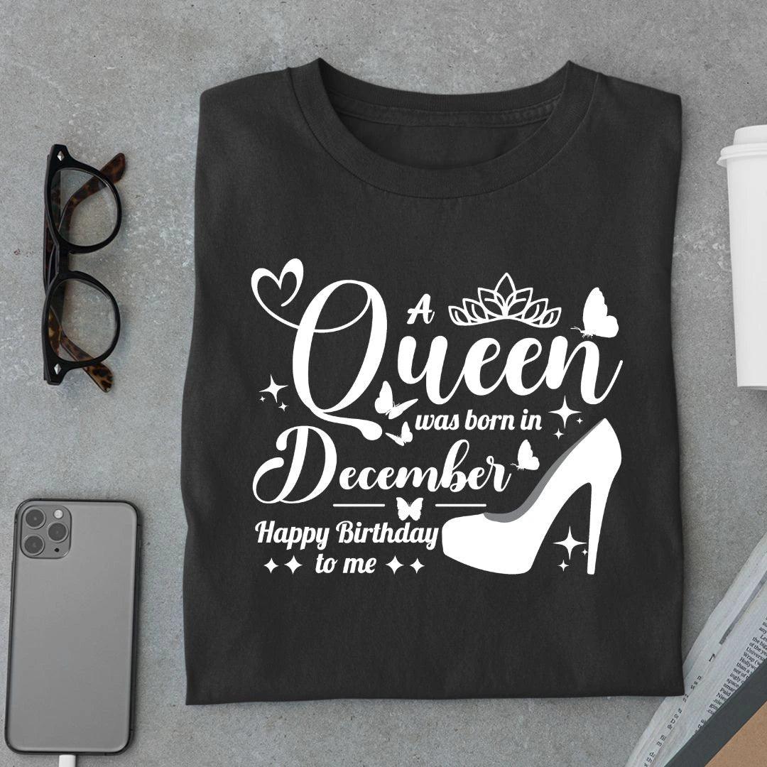 A Queen was born in December T Shirt - Urban Kosh