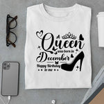 Load image into Gallery viewer, A Queen was born in December T Shirt - Urban Kosh
