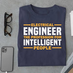 Load image into Gallery viewer, Electrical Engineer The Profession For Intelligent People T shirt - Urban Kosh
