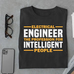 Load image into Gallery viewer, Electrical Engineer The Profession For Intelligent People T shirt - Urban Kosh
