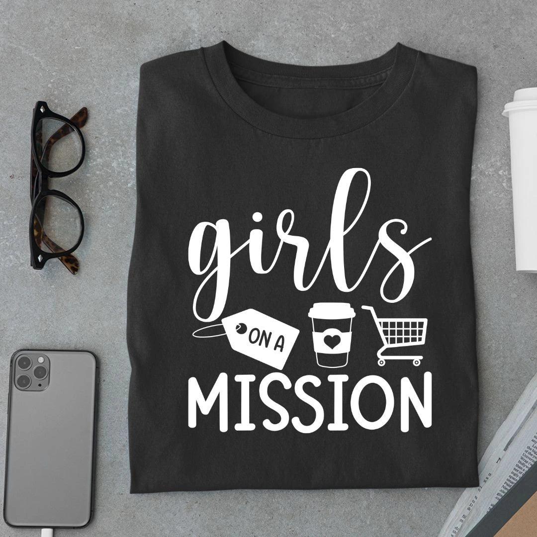 Girls on a Mission T Shirt - Urban Kosh