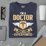 Load image into Gallery viewer, I am a Doctor, What&#39;s your Superpower - Urban Kosh
