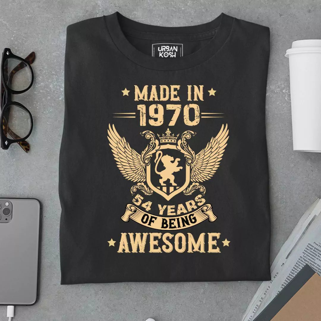 Made in 1970, 54 Years of being Awesome