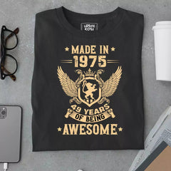 Made in 1975, 49 Years of being Awesome