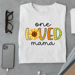 Load image into Gallery viewer, One loved mama T Shirt
