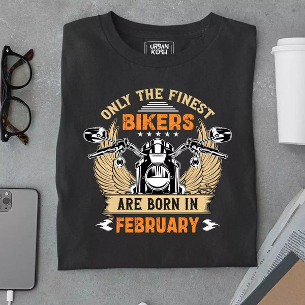 Only the Finest Bikers are Born in February