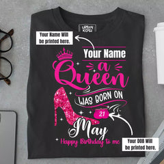 [Personalised] A Queen was born in May T Shirt