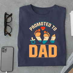 Promoted to Dad T shirt