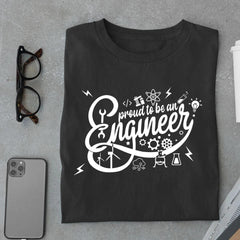 Proud to be an Engineer T shirt