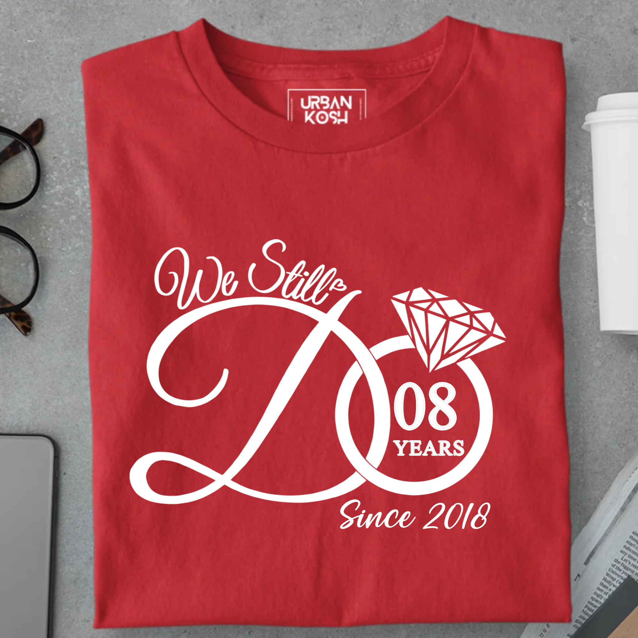 [Personalised] We Still Do Premium T-Shirt – Valentine’s Day Special