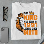 Load image into Gallery viewer, This King was born in 1991 Legend T Shirt
