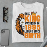 Load image into Gallery viewer, This King was born in 1995 Legend T Shirt
