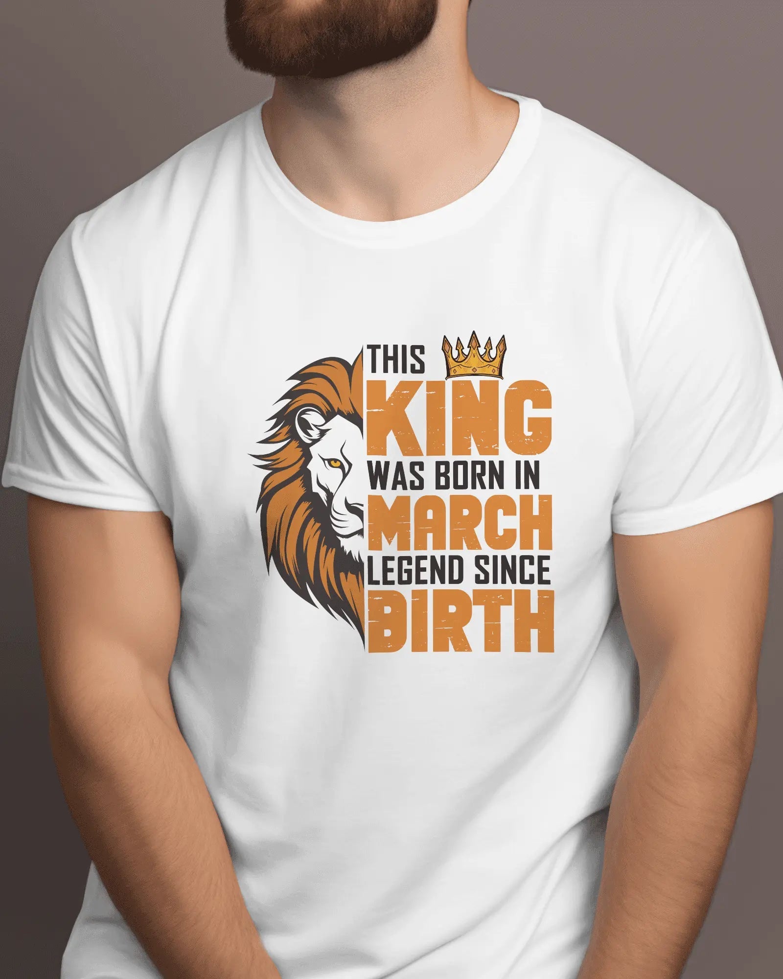 This King was born in March Legend T Shirt