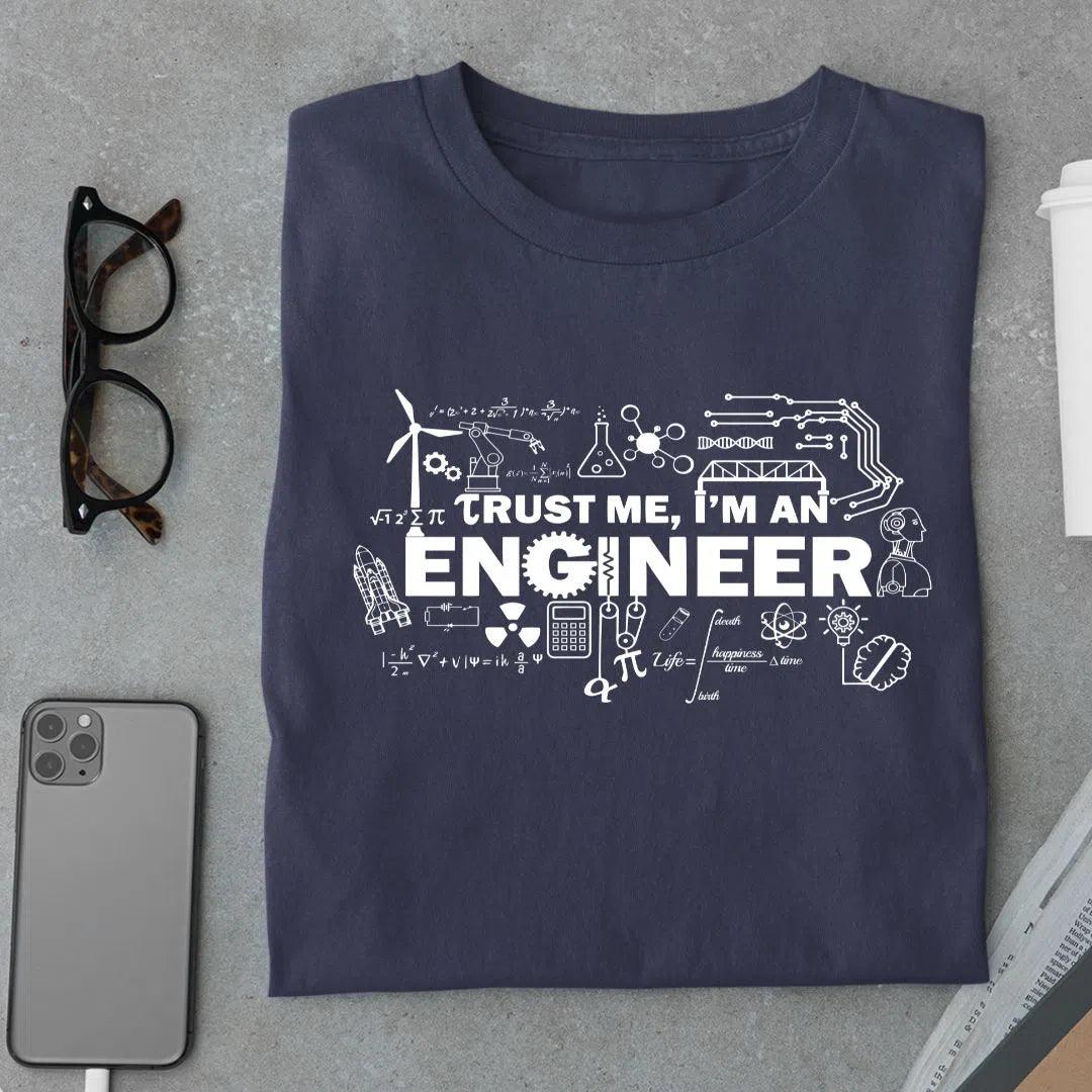 Trust Me I'm an Engineer T Shirt – Urban Kosh