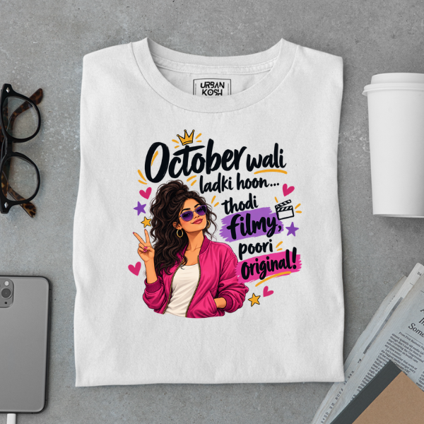 White UrbanKosh October Thodi Filmy Poori Original Premium Unisex T-Shirt, center chest graphic
